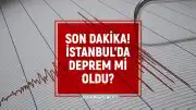 İstanbul'da Sarsıntı İddiaları: 12 Haziran Son Deprem Verileri İnceleniyor
