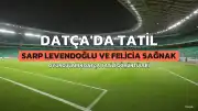 Sarp Levendoğlu ve Felicia Sağnak Datça Tatilinde Görüntülendi