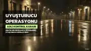 Şişli'deki Rezidansta Uyuşturucu Operasyonu: M.C.T. ve 2 Şüpheli Hakkında Adli Kontrol Kararı