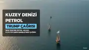 Trump'tan İngiltere'ye Kuzey Denizi Petrol Çağrısı
