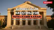 Arif Ahmet Denizolgun'un Şüpheli Ölümüyle İlgili Feth-i Kabir Kararı