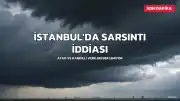 İstanbul'da Sarsıntı İddiaları: AFAD ve Kandilli Verileri Bekleniyor