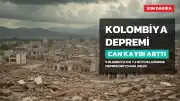 Kolombiya'da 7.4'lük Deprem: Can Kaybı 169'a Yükseldi, 600'den Fazla Yaralı Var