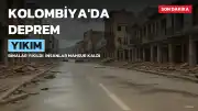 Kolombiya'da Yılların En Büyük Depremi: En Az 132 Kişi Hayatını Kaybetti