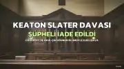 K.S.'ın Ölümüyle İlgili Olarak Bir Kişi Birleşik Krallık'a İade Edildi ve Suçlandı