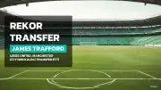 Leeds United, James Trafford'u Manchester City'den 45 Milyon Sterlin'e Yakın Bir Ücretle Transfer Etti