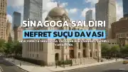 New York'ta Sinagog Saldırısı Sonrası Nefret Suçuyla Yargılanan Şüpheli