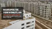 Rusya, Mariupol'de Yıkılan Binaların Yerine Yeni Konutlar İnşa Ediyor