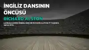 İngiliz dansının öncüsü Richard Alston 77 yaşında hayatını kaybetti