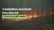 Hatay İskenderun'da Yangında Mahsur Kalan 3 Kişi Kurtarıldı