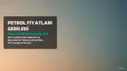Petrol Fiyatları Düşüşte: Tahran Görüşmeleri Etkili Oldu