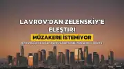 Rusya'dan Ukrayna Açıklaması: Zelenskiy Müzakere İstemiyor