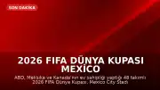 2026 FIFA Dünya Kupası Mexico City Stadı'nda Başladı