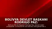 Bolivya Devlet Başkanı Rodrigo Paz: "Ülkenin yollarını açmak amacıyla olağanüstü hal uygulanması için gerekenleri yaptım"