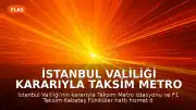 İstanbul Valiliği Kararıyla Taksim Metro İstasyonu ve Füniküler Hattı Kapatıldı