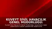 Kuveyt Sivil Havacılık Genel Müdürlüğü: "Havalimanının radarı bu sabah hedef alındı"
