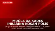 Muğla'da KADES İhbarına Koşan Polis Memuru Şehit Düştü