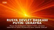 Rusya Devlet Başkanı Putin: Ukrayna Saldırıları Akaryakıt Sorununa Yol Açıyor