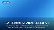 12 Temmuz 2026 AFAD ve Kandilli Rasathanesi Son Deprem Verileri