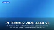 19 Temmuz 2026 AFAD ve Kandilli Verileri: Son Depremler Hakkında Bilgiler