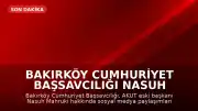Bakırköy Cumhuriyet Başsavcılığı Nasuh Mahruki Hakkında Soruşturma Başlattı