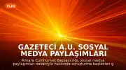 Gazeteci A.U. Sosyal Medya Paylaşımları Nedeniyle Gözaltına Alındı