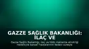 Gazze Sağlık Bakanlığı: İlaç ve tıbbi malzeme eksikliği kanser hastalarını hayati tehlikeyle karşı karşıya bırakıyor