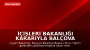 İçişleri Bakanlığı Kararıyla Balçova Belediye Başkanı Onur Yiğit Görevden Uzaklaştırıldı