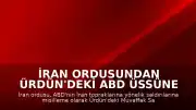 İran Ordusundan Ürdün'deki ABD Üssüne İHA Saldırısı Açıklaması