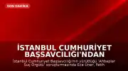 İstanbul Cumhuriyet Başsavcılığı'ndan 'Ahbaplar Suç Örgütü' Soruşturması: Ünlü İsimlerin İfadelerine Başvurulacak