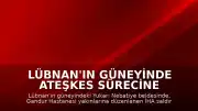Lübnan'ın Güneyinde Ateşkes Sürecine Rağmen İHA Saldırısı: 2 Ölü