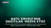 NATO Zirvesi'nde Dağıtılan 'Medya Etiği' Kitabı Tartışma Yarattı