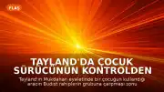 Tayland'da Çocuk Sürücünün Kontrolden Çıkan Aracıyla Budist Rahiplerin Grubuna Çarptığı Kazada Can Kaybı Artıyor