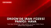Ürdün'de İran Füzesi Paniği: Hava Üssü Hedef Alındı