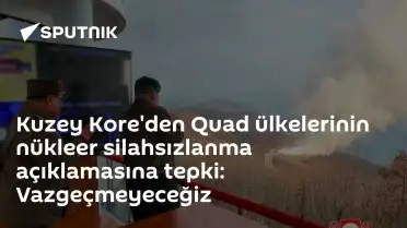 Kuzey Kore'den Quad Ülkelerine Nükleer Tepki: Vazgeçmeyeceğiz