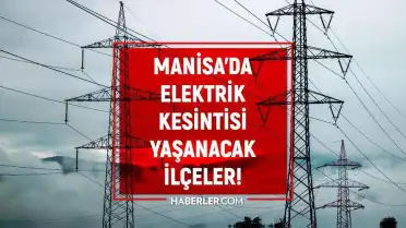 Manisa'da Elektrik Kesintileri 15-16 Mayıs Tarihlerinde Devam Edecek