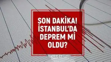 İstanbul'da Sabah Saatlerinde Hafif Sarsıntı Hissedildi