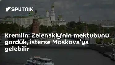Kremlin: Zelenskiy'nin mektubunu gördük, Moskova'ya davet edebiliriz