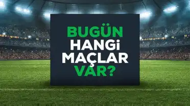 8 Haziran Pazartesi Futbol Maç Programı ve Yayın Bilgileri