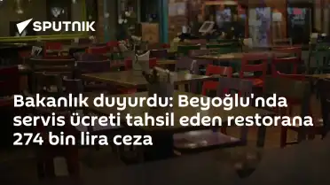 Beyoğlu'nda Servis Ücreti Alan Restorana 274 Bin Lira Ceza Kesildi
