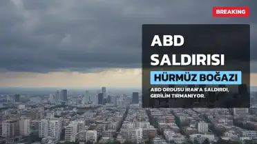 ABD Ordusu, İran'da Hürmüz Boğazı Çevresi ve Diğer Bölgeleri Hedef Aldı: En Az 3 Ölü