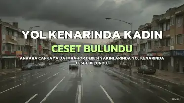 Ankara'da Yol Kenarında Kadın Cesedi Bulundu, Bir Şüpheli Gözaltına Alındı