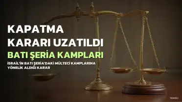 İsrail, Batı Şeria'daki 3 Mülteci Kampı İçin Kapatma Kararını Uzattı