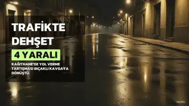 Kağıthane'de Trafikte Bıçaklı Kavga: 4 Yaralı, 3 Gözaltı