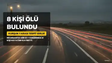 Michigan'da Ev Yangını: 6'sı Çocuk 8 Kişi Ölü Bulundu, Bazılarında Kurşun Yarası Tespit Edildi