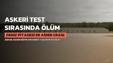 ABD'de Fiziksel Uygunluk Testi Sırasında Hayatını Kaybeden Deniz Piyadesi Er A.C.'in Ölümü Soruşturuluyor