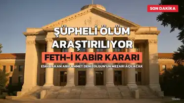 Arif Ahmet Denizolgun'un Şüpheli Ölümüyle İlgili Feth-i Kabir Kararı