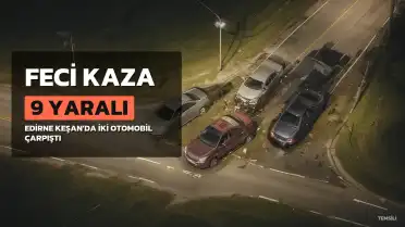 Edirne'de Kavşakta Feci Kaza: 9 Yaralı, Araçlar Drenaj Kanalına Savruldu