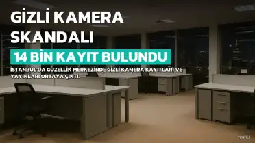 Güzellik Merkezinde Skandal: 14 Bin Gizli Kayıt Ortaya Çıktı, Görüntüler Parayla İzletilmiş