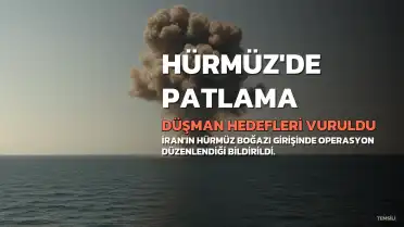 İran: Hürmüz Boğazı Girişinde Düşman Hedeflerine Operasyon Düzenlendi